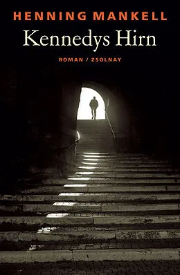 E-Book (epub) Kennedys Hirn von Henning Mankell