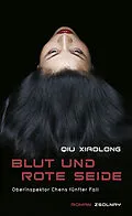 E-Book (epub) Blut und rote Seide von Xiaolong Qiu