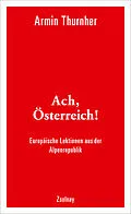 E-Book (epub) Ach, Österreich! von Armin Thurnher