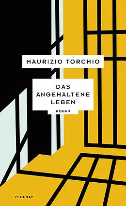 E-Book (epub) Das angehaltene Leben von Maurizio Torchio