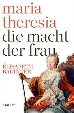 E-Book (epub) Maria Theresia von Elisabeth Badinter