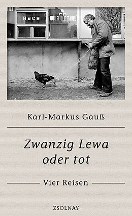 E-Book (epub) Zwanzig Lewa oder tot von Karl-Markus Gauß