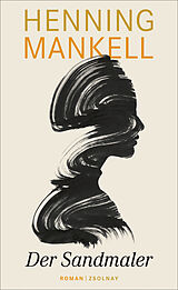 Fester Einband Der Sandmaler von Henning Mankell