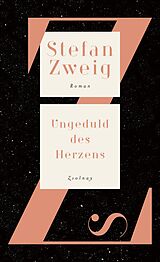 Fester Einband Ungeduld des Herzens von Stefan Zweig