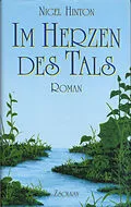 E-Book (epub) Im Herzen des Tals von Nigel Hinton