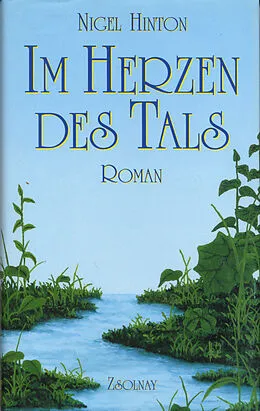E-Book (epub) Im Herzen des Tals von Nigel Hinton