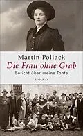 E-Book (epub) Die Frau ohne Grab von Martin Pollack