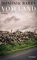 E-Book (epub) Vom Land von Dominik Barta