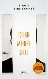 E-Book (epub) Ich an meiner Seite von Birgit Birnbacher