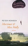 E-Book (epub) Mortimer & Miss Molly von Peter Henisch