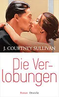 E-Book (epub) Die Verlobungen von J. Courtney Sullivan