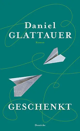 E-Book (epub) Geschenkt von Daniel Glattauer