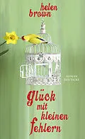 E-Book (epub) Glück mit kleinen Fehlern von Helen Brown
