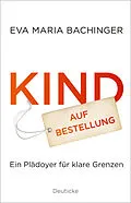 E-Book (epub) Kind auf Bestellung von Eva Maria Bachinger