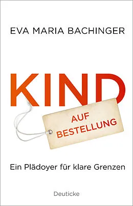 E-Book (epub) Kind auf Bestellung von Eva Maria Bachinger
