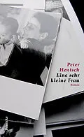 E-Book (epub) Eine sehr kleine Frau von Peter Henisch