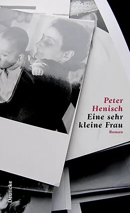 E-Book (epub) Eine sehr kleine Frau von Peter Henisch