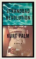 E-Book (epub) Strandbadrevolution von Kurt Palm