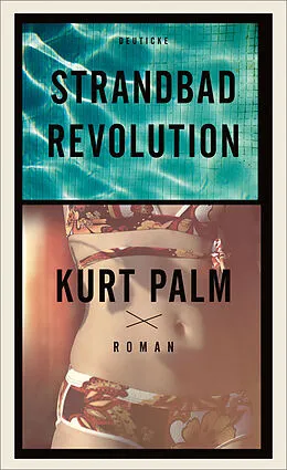 E-Book (epub) Strandbadrevolution von Kurt Palm