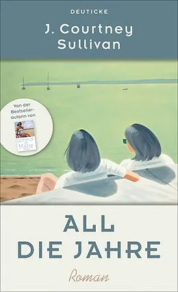 E-Book (epub) All die Jahre von J. Courtney Sullivan