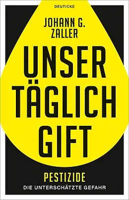 E-Book (epub) Unser täglich Gift von Johann Zaller