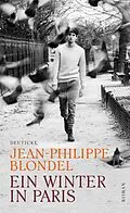 E-Book (epub) Ein Winter in Paris von Jean-Philippe Blondel