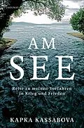 E-Book (epub) Am See von Kapka Kassabova