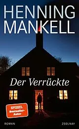 Fester Einband Der Verrückte von Henning Mankell