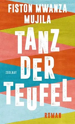 E-Book (epub) Tanz der Teufel von Fiston Mwanza Mujila