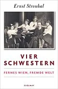 E-Book (epub) Vier Schwestern von Ernst Strouhal