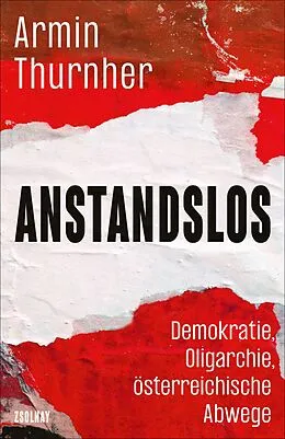 E-Book (epub) Anstandslos von Armin Thurnher