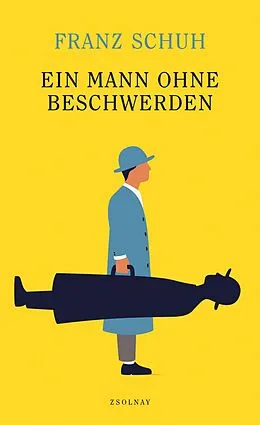 E-Book (epub) Ein Mann ohne Beschwerden von Franz Schuh