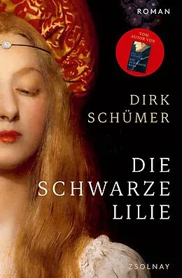 E-Book (epub) Die schwarze Lilie von Dirk Schümer