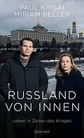 E-Book (epub) Russland von innen von Paul Krisai, Miriam Beller