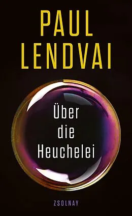 E-Book (epub) Über die Heuchelei von Paul Lendvai