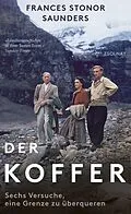 E-Book (epub) Der Koffer von Frances Stonor Saunders