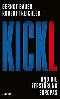 E-Book (epub) Kickl von Gernot Bauer, Robert Treichler