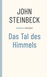 Kartonierter Einband Das Tal des Himmels von John Steinbeck