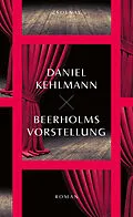 E-Book (epub) Beerholms Vorstellung von Daniel Kehlmann