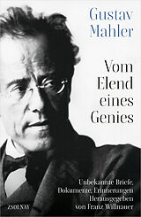 Fester Einband Gustav Mahler Vom Elend eines Genies von 