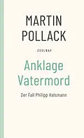 E-Book (epub) Anklage Vatermord von Martin Pollack