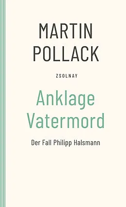 E-Book (epub) Anklage Vatermord von Martin Pollack