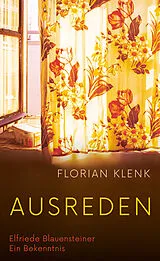Fester Einband Ausreden von Florian Klenk