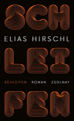 E-Book (epub) Schleifen von Elias Hirschl