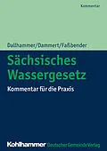 E-Book (pdf) Sächsisches Wassergesetz von Wolf-Dieter Dallhammer, Bernd Dammert, Kurt Faßbender