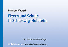 E-Book (pdf) Eltern und Schule in Schleswig-Holstein von Reinhart Pfautsch