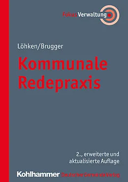E-Book (pdf) Kommunale Redepraxis von Sylvia C. Löhken, Norbert Brugger, Heike Hofmann