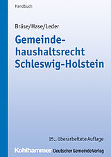 Kartonierter Einband Gemeindehaushaltsrecht Schleswig-Holstein von Julia Gründemann, Thorsten Karstens, Marian Szymczak