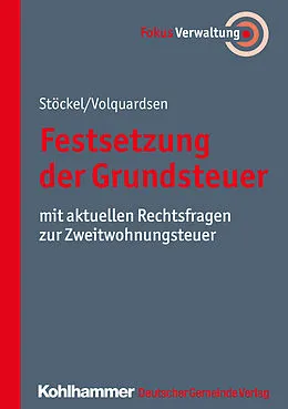 E-Book (pdf) Festsetzung der Grundsteuer von Reinhard Stöckel, Christian Volquardsen