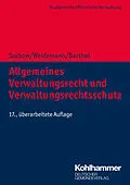 E-Book (epub) Allgemeines Verwaltungsrecht und Verwaltungsrechtsschutz von Horst Suckow, Holger Weidemann, Torsten Barthel